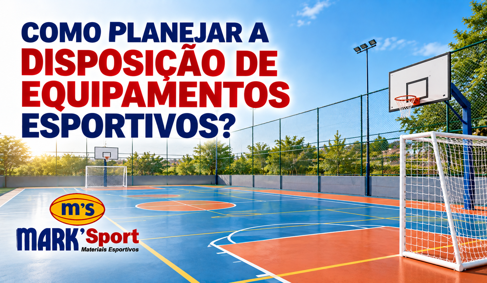 Como planejar a disposição de equipamentos esportivos?